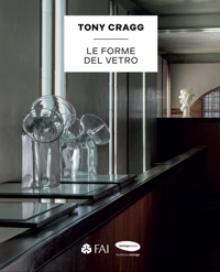 Immagine copertina libro Tony Cragg. Le forme del vetro