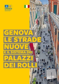 Immagine copertina libro Genova, le strade nuove e il sistema dei palazzi dei Rolli