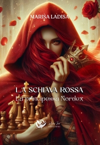 Immagine copertina libro La principessa Nordex. La schiava rossa