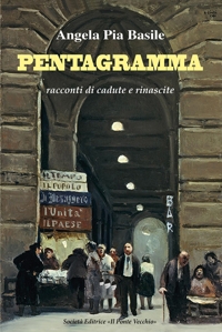 Immagine copertina libro Pentagramma. Racconti di cadute e rinascite