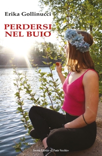 Immagine copertina libro Perdersi nel buio