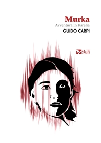 Immagine copertina libro Murka. Avventura in Karelia