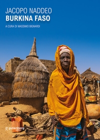 Immagine copertina libro Jacopo Naddeo. Burkina Faso