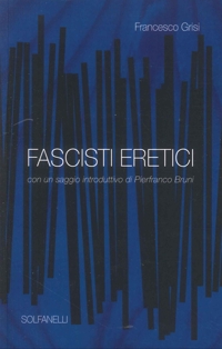 Immagine copertina libro Fascisti eretici