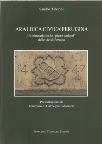 Immagine copertina libro Araldica civica perugina. Un itinerario tra le 