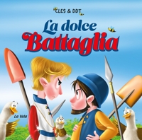 Immagine copertina libro La dolce battaglia