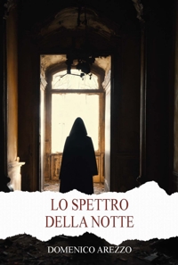 Immagine copertina libro Lo spettro della notte. Ediz. integrale