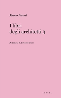 Immagine copertina libro I libri degli architetti. Vol. 3