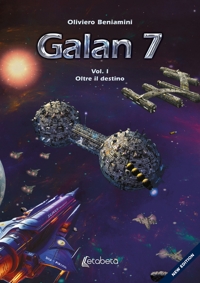 Immagine copertina libro Oltre il destino. Galan 7. Vol. 1
