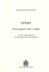 Immagine copertina libro Opere. Scritti spagnoli, latini volgari