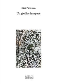 Immagine copertina libro Un giudice incapace