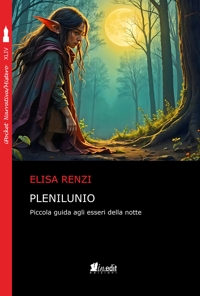 Immagine copertina libro Plenilunio. Piccola guida agli esseri della notte