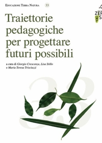 Immagine copertina libro Traiettorie pedagogiche per progettare futuri possibili