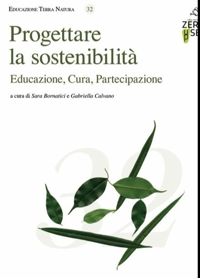 Immagine copertina libro Progettare la sostenibilità. Educazione, cura, partecipazione