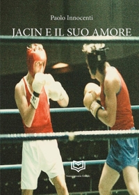 Immagine copertina libro Jacin e il suo amore