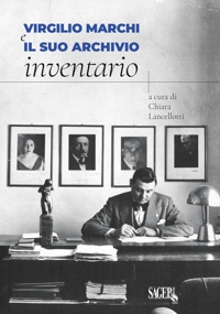 Immagine copertina libro Virgilio Marchi e il suo archivio. Inventario