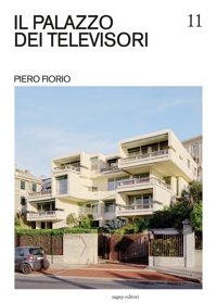 Immagine copertina libro Il palazzo dei televisori. Piero Fiorio
