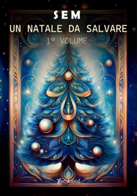 Immagine copertina libro Un Natale da Salvare. Vol. 1