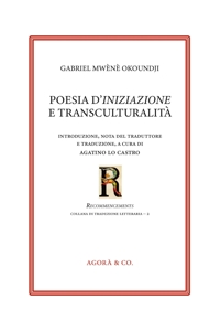 Immagine copertina libro Poesia d'iniziazione e transculturalità. Ediz. italiana e francese