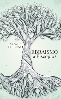 Immagine copertina libro Ebraismo a Piscopio?