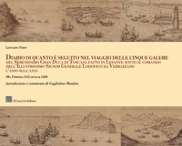 Immagine copertina libro Diario di quanto seguito nel viaggio delle cinque galere del Serenissimo Gran Duca di Toscana fatto in Levante sotto il comando dell'Illustrissimo Signor Generale Lodovico da Verrazzano l'anno M.D.C.XXXX (Ms. Palatino 1132 striscia 1318)