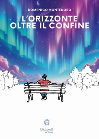 Immagine copertina libro L'orizzonte oltre il confine