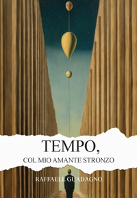 Immagine copertina libro Tempo, col mio amante stronzo. Ediz. integrale