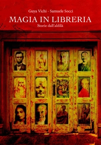 Immagine copertina libro Magia in libreria. Storie dall'aldilà