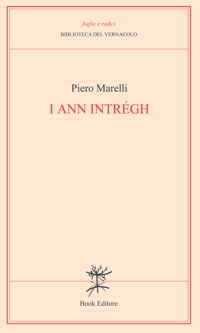 Immagine copertina libro I ann intrégh (Gli anni interi)