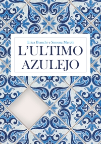 Immagine copertina libro L'ultimo azulejo