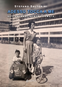 Immagine copertina libro Adesso tocca a me. Settantanni senza fermate