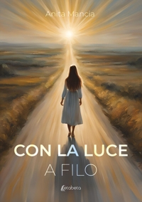 Immagine copertina libro Con la luce a filo
