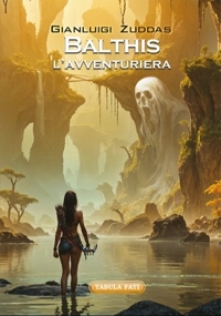 Immagine copertina libro Balthis l'avventuriera