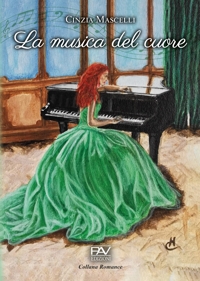 Immagine copertina libro La musica del cuore