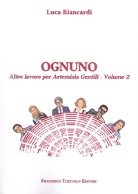 Immagine copertina libro Ognuno. Altro lavoro per Artemisia Gentili. Vol. 2