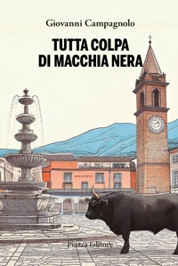Immagine copertina libro Tutta colpa di Macchia Nera
