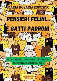 Immagine copertina libro Pensieri felini... gatti padroni