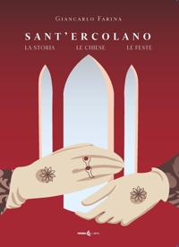 Immagine copertina libro Sant'Ercolano. La storia le chiese le feste