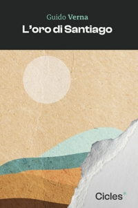 Immagine copertina libro L'oro di Santiago