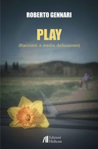 Immagine copertina libro Play. Racconti a media definizione