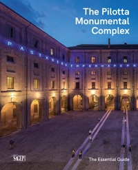 Immagine copertina libro The Pilotta monumental complex. The essential guide
