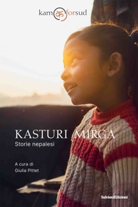 Immagine copertina libro Kasturi Migra. Storie nepalesi