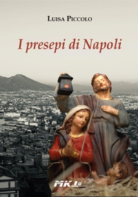 Immagine copertina libro I presepi di Napoli