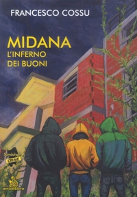 Immagine copertina libro Midana l'inferno dei buoni