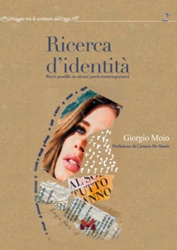 Immagine copertina libro Ricerca d'identità. Brevi postille su alcuni poeti contemporanei