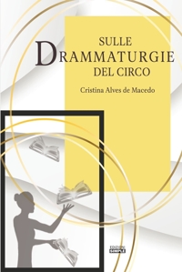 Immagine copertina libro Sulle drammaturgie del circo