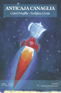 Immagine copertina libro Anticaja canaglia