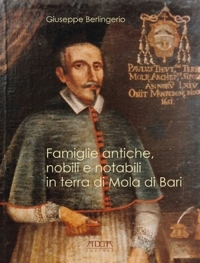Immagine copertina libro Famiglie antiche, nobili e notabili in terra di Mola di Bari