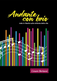 Immagine copertina libro Andante con brio. Note in libertà sulla sinfonia della vita