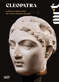 Immagine copertina libro Cleopatra. La donna, la regina, il mito-The woman, the queen, the myth. Catalogo della mostra (Torino, 23 novembre 2024-23 marzo 2025). Ediz. bilingue